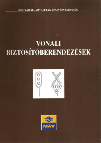 Vonali biztostberendezsek