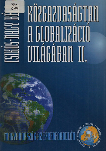 Kzgazdasgtan a globalizci vilgban II. - Gazdasgi globalizci