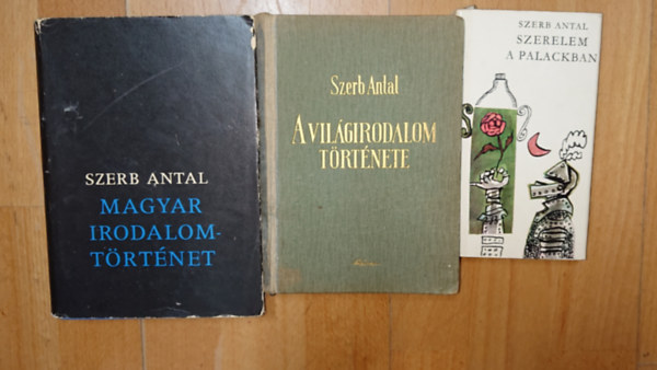 Szerb Antal h�rom k�tete: Szerelem a palackban, Magyar irodalomt�rt�net, A vil�girodalom t�rt�nete