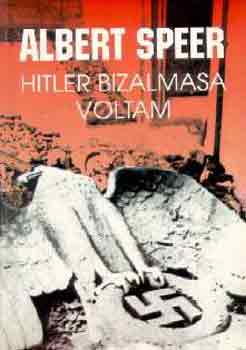 Hitler bizalmasa voltam