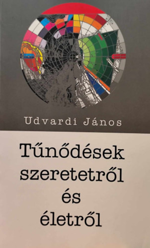 Tndsek szeretetrl s letrl