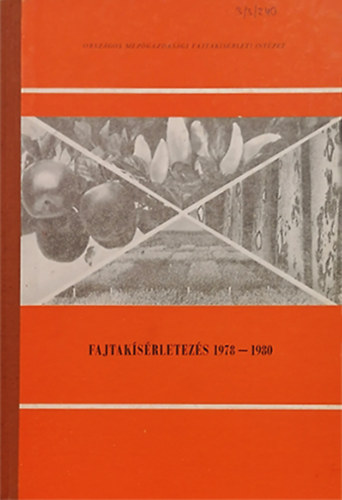 Fajtak�s�rletez�s 1978-1980