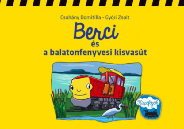 Berci �s a balatonfenyvesi kisvas�t