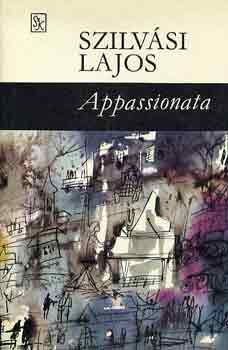 Szilvsi Lajos - Appassionata