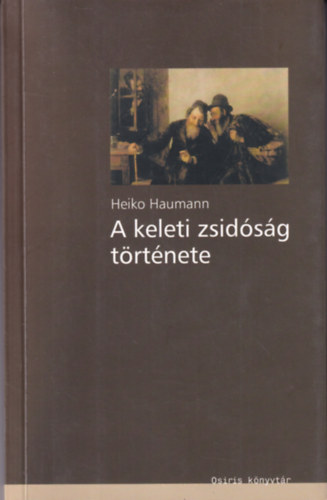 A keleti zsidsg trtnete