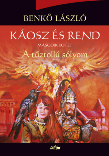 Kosz s rend II. - A tztoll slyom