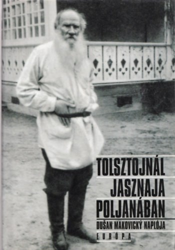 Tolsztojnl Jasznaja Poljanban