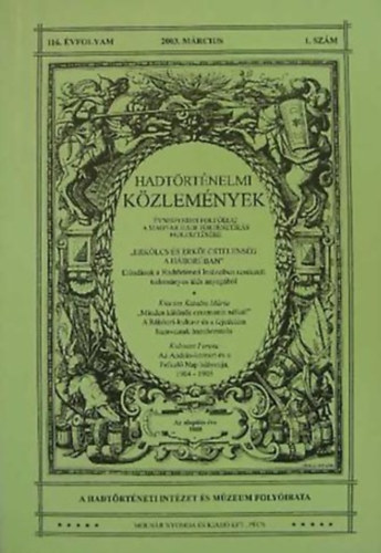 Hadtrtnelmi kzlemnyek 116. vfolyam 1. szm (2003. mrcius)