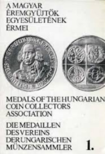 Szolláth György - A magyar érmegyűjtők egyesületének érmei 1969-1984