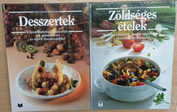 2 db a Nova Szakcsknyvek sorozatbl: Zldsges telek - Desszertek