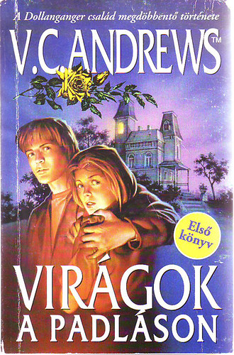 V. C. Andrews - Virgok a padlson