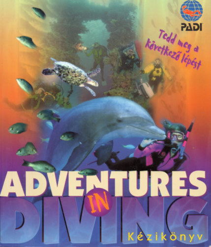 Adventures in Diving - Kziknyv