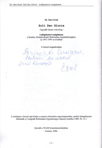 Soli Deo Gloria - Egyedl Isten a dicssg (dediklt)