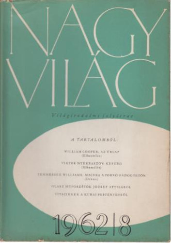 Kardos Lszl-Gereblyes Lszl - Nagyvilg (Vilgirodalmi folyirat)1962/8