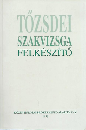 Martin Hajdu Gyrgy - Tzsdei szakvizsga felkszt