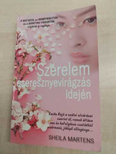 Sheila Martens - Szerelem cseresznyevirgzs idejn