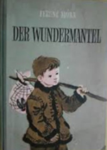 Der wundermantel