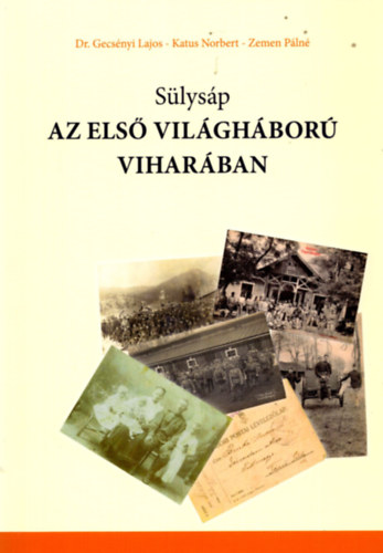 Slysp az els vilghbor viharban