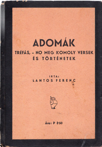 Adomk (Trfs, -no meg komoly versek s trtnetek)