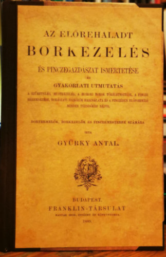 Az elrehaladt borkezels s pincegazdszat ismertetse s gyakorlati utmutats a szretels, mustkezels, a homoki borok tkletesitse, a pincze berendezse, borszati eszkzk hasznlata s a pinczben elfordul minden teend