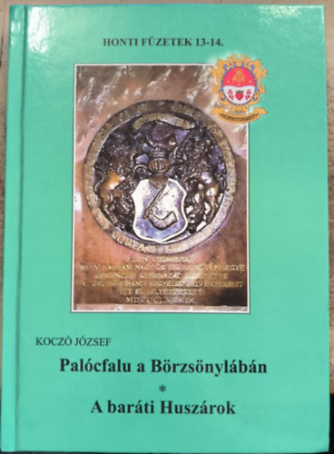Palcfalu a Brzsnylbn - A barti Huszrok