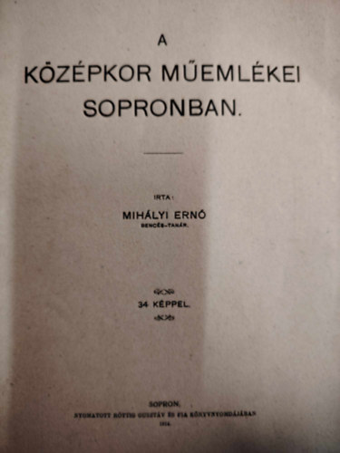 A kzpkor memlkei Sopronban