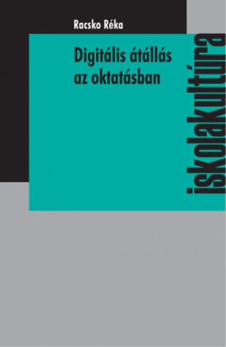 Digitlis tlls az oktatsban