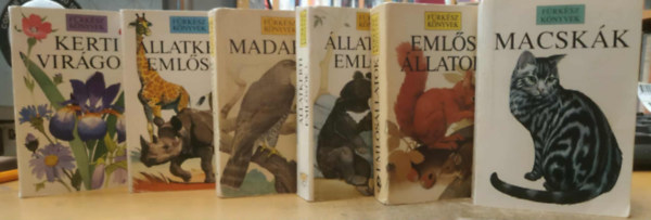 6 db Frksz knyvek: Emlsllatok; Madarak; Macskk; Kerti virgok; llatkerti emlsk 1-2. (I-II.)