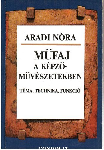 Aradi Nra - Mfaj a kpzmvszetekben