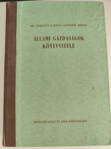 Dr. Gndr Jzsef Ferencz Lszl - llami gazdasgok knyvvitele