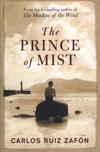 Carlos Ruiz Zafn - The Prince of Mist