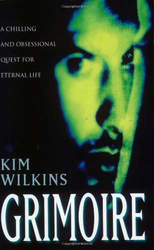 Kim Wilkins - Grimoire