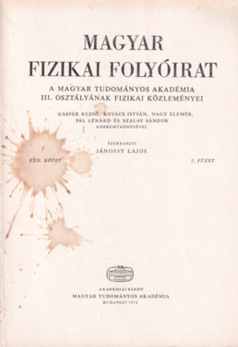 Magyar Fizikai Folyirat - A Magyar Tudomnyos Akadmia III. osztlynak fizikai kzlemnyei - XXII. ktet 2. fzet