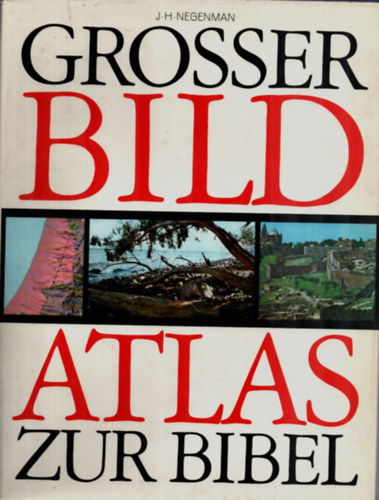 Grosser Bild Atlas Zur Bibel.