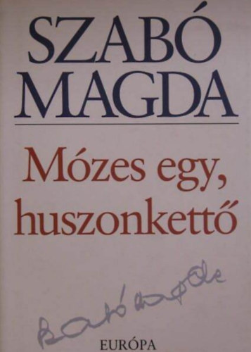 M�zes egy, huszonkett�