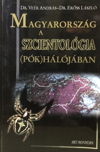Magyarorsz�g a szcientol�gia (p�k)h�l�j�ban