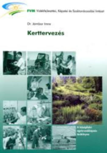 Dr. Jmbor Imre - Kerttervezs