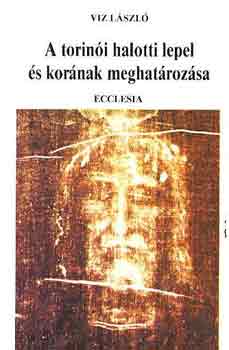 A torini halotti lepel s kornak meghatrozsa