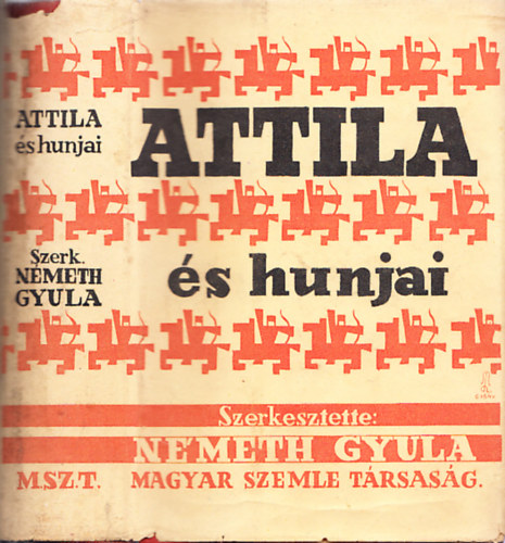 Attila s hunjai (I. kiads)