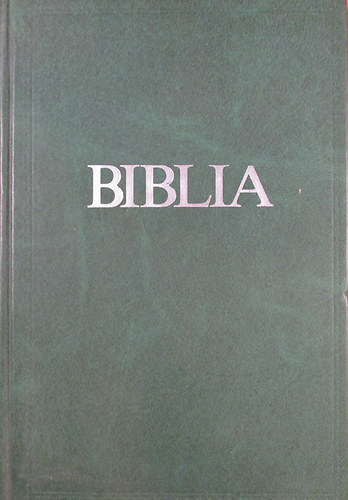 Biblia (szvetsgi s jszvetsgi Szentrs)