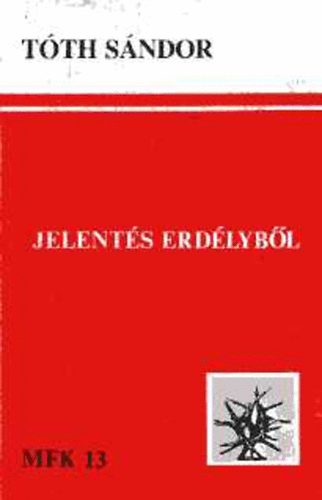 Tth Sndor - Jelents Erdlybl