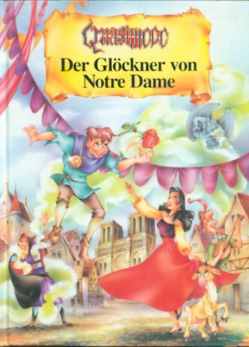 Quasimodo - Der Gl�ckner von Notre Dame