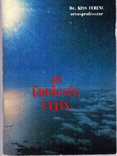 Az �dv�ss�g �tj�n