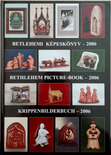 Betlehemi kpesknyv-2006