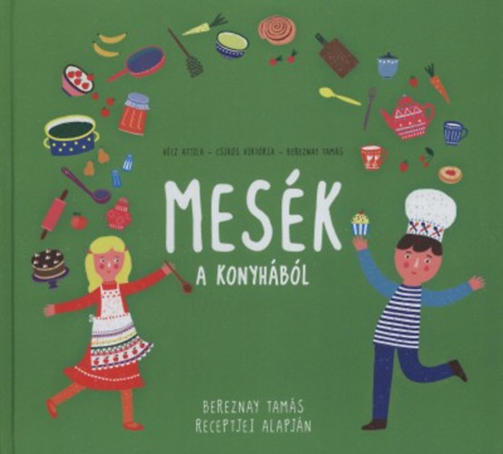 Mesk a konyhbl