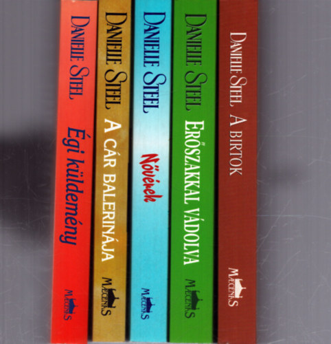 Danielle Steel - 5 db Danielle Steel romantikus regny: A birtok - Erszakkal vdolva - Nvrek - A cr balerinja - gi kldemny