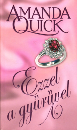 Ezzel a gy�r�vel