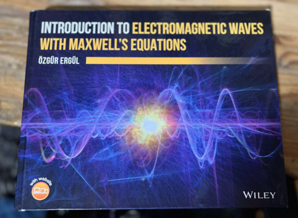 zgr Ergl - Introduction to Electromagnetic Waves with Maxwell's Equations