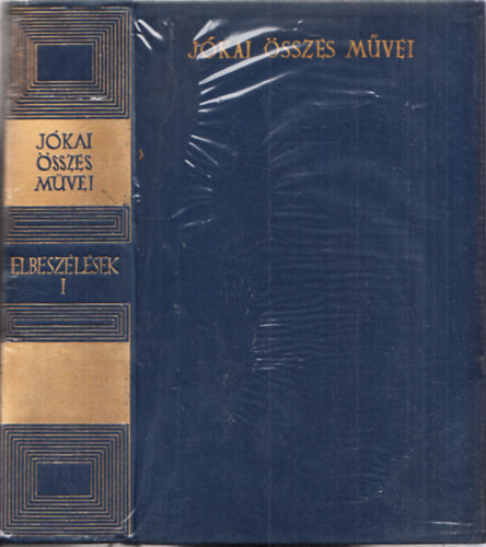 Jkai Mr sszes mvei - Elbeszlsek I. (Kritikai kiads)