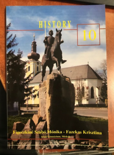 Figeczkyn Szab Mnika - History 10